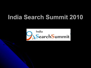 India Search Summit 2010 