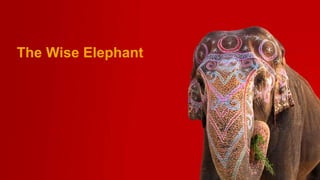 The Wise Elephant 
