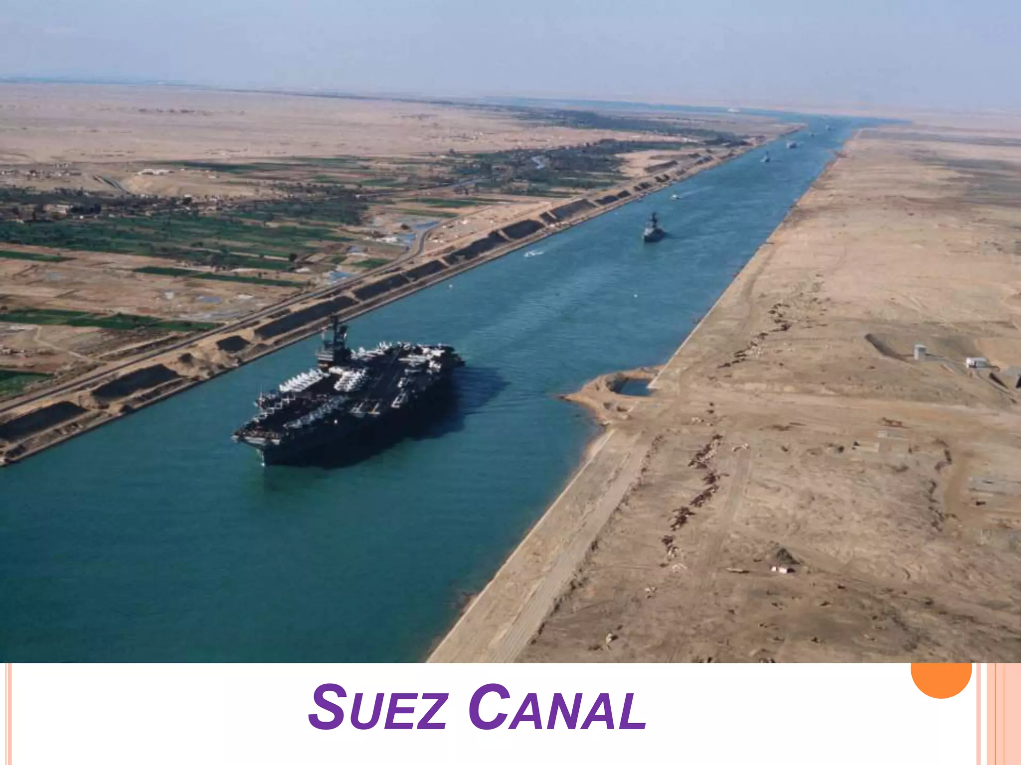 SUEZ CANAL
 
