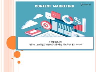 SimpleeLabs
India's Leading Content Marketing Platform & Services
 