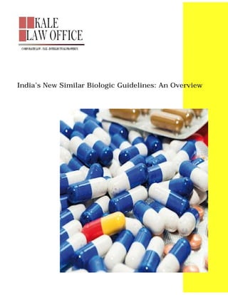 India’s New Similar Biologic Guidelines: An Overview




   Corporate Lawyer Law Firm India New
   Delhi Kale Law Office Corporate Lawyer
   Law Firm India New Delhi Kale Law
   Office

   Corporate Lawyer Law Firm India New
   Delhi Kale Law Office

   Corporate Lawyer Law Firm India New
   Delhi Kale Law Office

   Corporate Lawyer Law Firm India New
   Delhi Kale Law Office

   Corporate Lawyer Law Firm India New
   Delhi Kale Law Office

   Corporate Lawyer Law Firm India New
   Delhi Kale Law Office
 