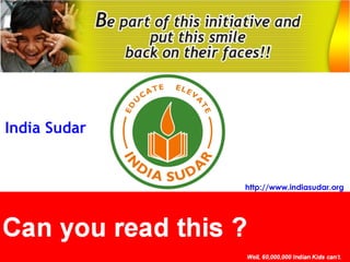 India Sudar http://www.indiasudar.org 