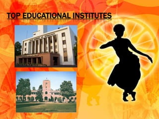 TOP EDUCATIONAL INSTITUTES
 