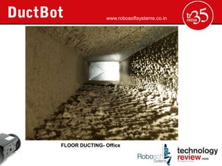 www.robosoftsystems.co.in




FLOOR DUCTING- Office
 
