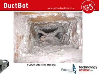 www.robosoftsystems.co.in




FLOOR DUCTING- Hospital
 