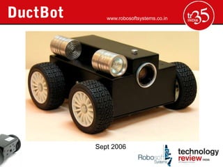 www.robosoftsystems.co.in




Sept 2006
 