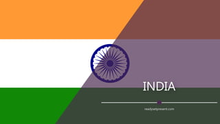 INDIA
readysetpresent.com
 