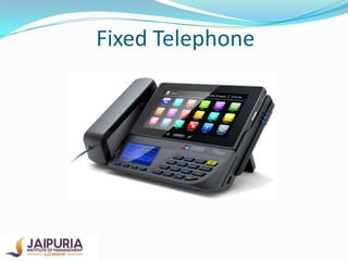 Fixed Telephone

 