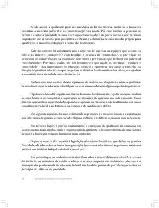 Indicadores da Qualidade na Educação Infantil