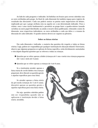 Indicadores da Qualidade na Educação Infantil