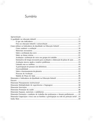 Indicadores da Qualidade na Educação Infantil