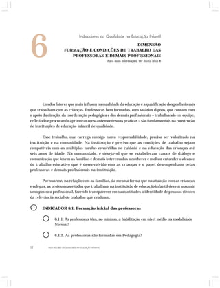 Indicadores da Qualidade na Educação Infantil