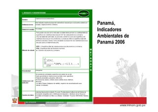 Panamá,
Indicadores
Ambientales de
Panamá 2006
 