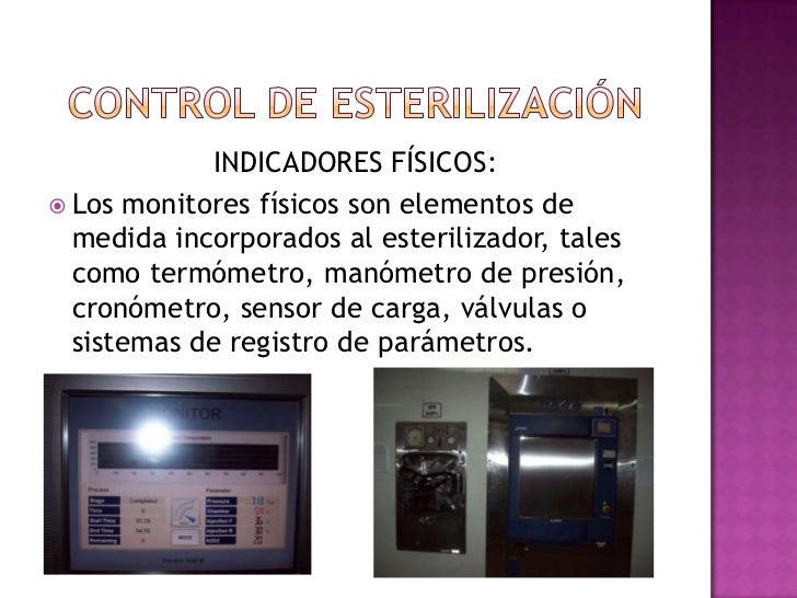 Indicadores del proceso de esterilización