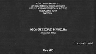 Indicadores sociales de venezuela  d f-e