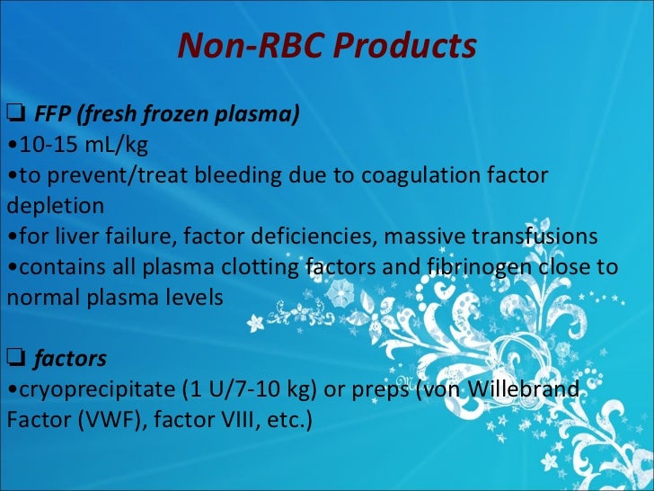 indications and complications of blood transfusion coagulation factors