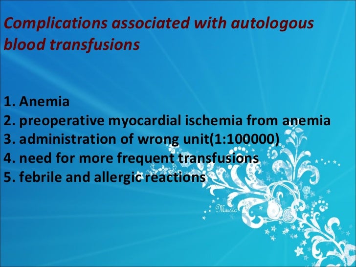 Indications And Complications Of Blood Transfusion