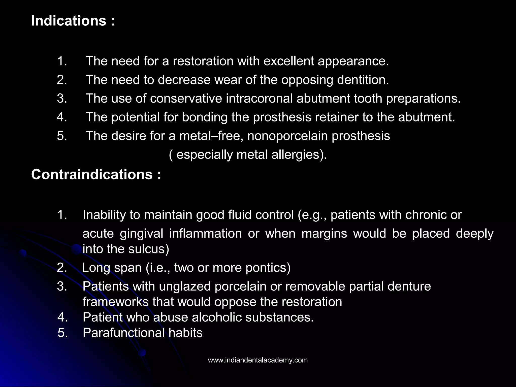 Indications contraindications and classification of bridges/endodonti…