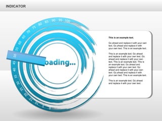 INDICATOR
This is an example text.
Go ahead and replace it with your own
text. Go ahead and replace it with
your own text. This is an example text.
This is an example text. Go ahead
and replace it with your own text. Go
ahead and replace it with your own
text. This is an example text. This is
an example text. Go ahead and
replace it with your own text. Go
ahead and replace it with your own
text. Go ahead and replace it with
your own text. This is an example text.
This is an example text. Go ahead
and replace it with your own text.
 