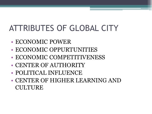Definition Of A Global City Indicators of Global City Chapter 8 part 2