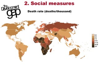 2. Social measures Death rate (deaths/thousand) 
