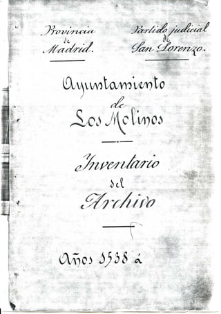 Indice.sección 1ª propios y arbitrios Inventario del Archivo Histórico de Los Molinos