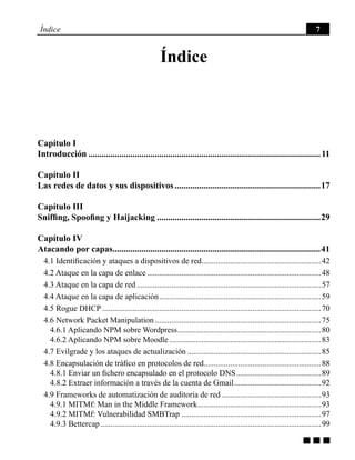 Índice 7
g g g
Índice
Capítulo I
Introducción................................................................................