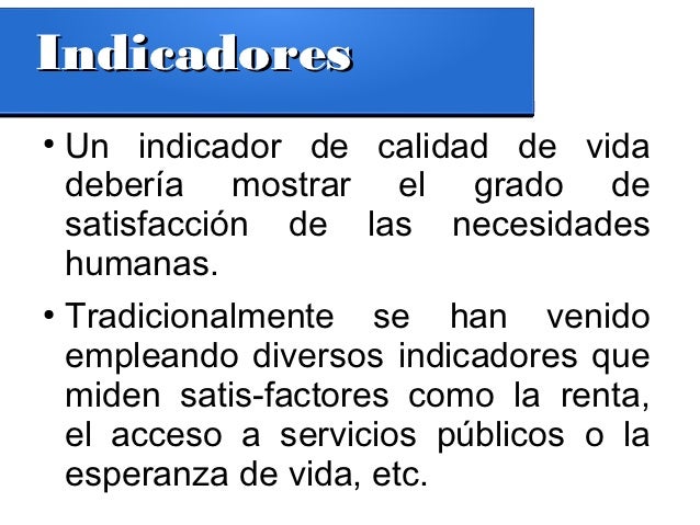 Indices de calidad de vida