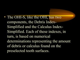 INDICES FINAL.ppt indices in dentistry oral | PPT