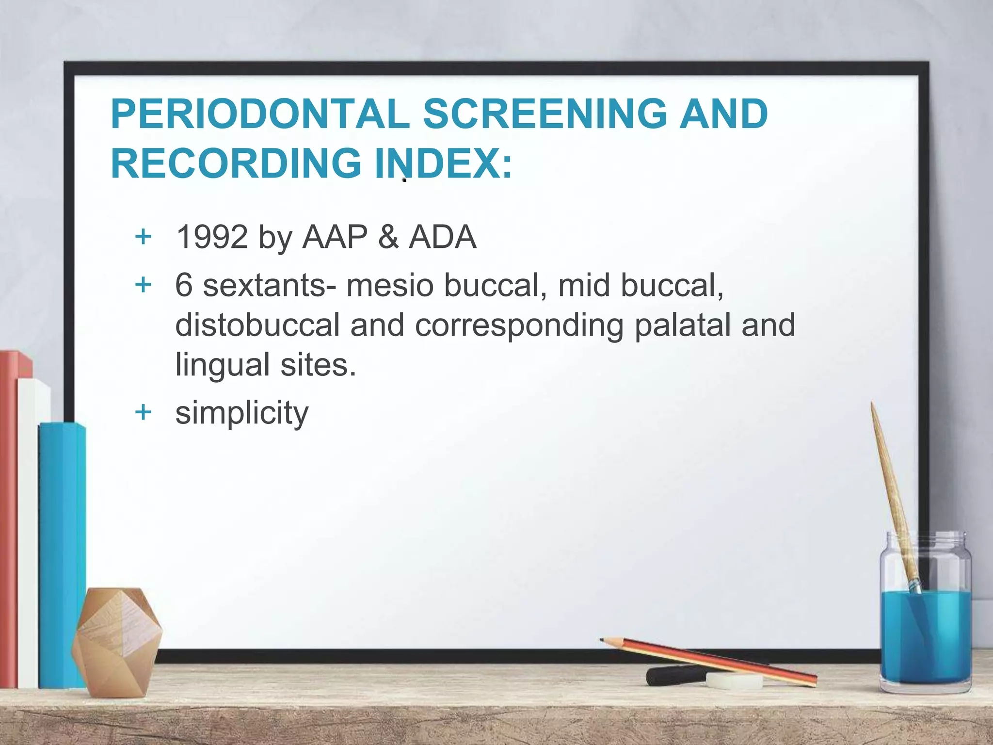 Indices in periodontology | PPTX - All For One