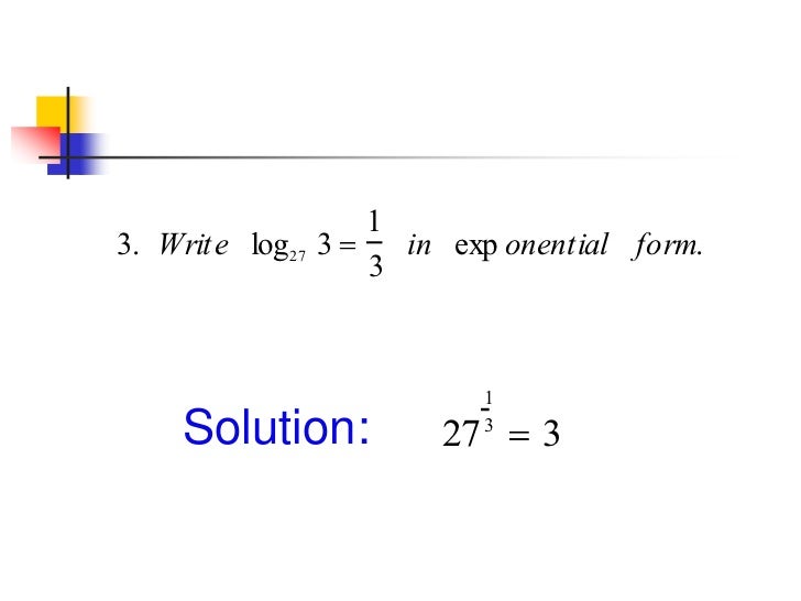 indices logarithm 27 in exponential form