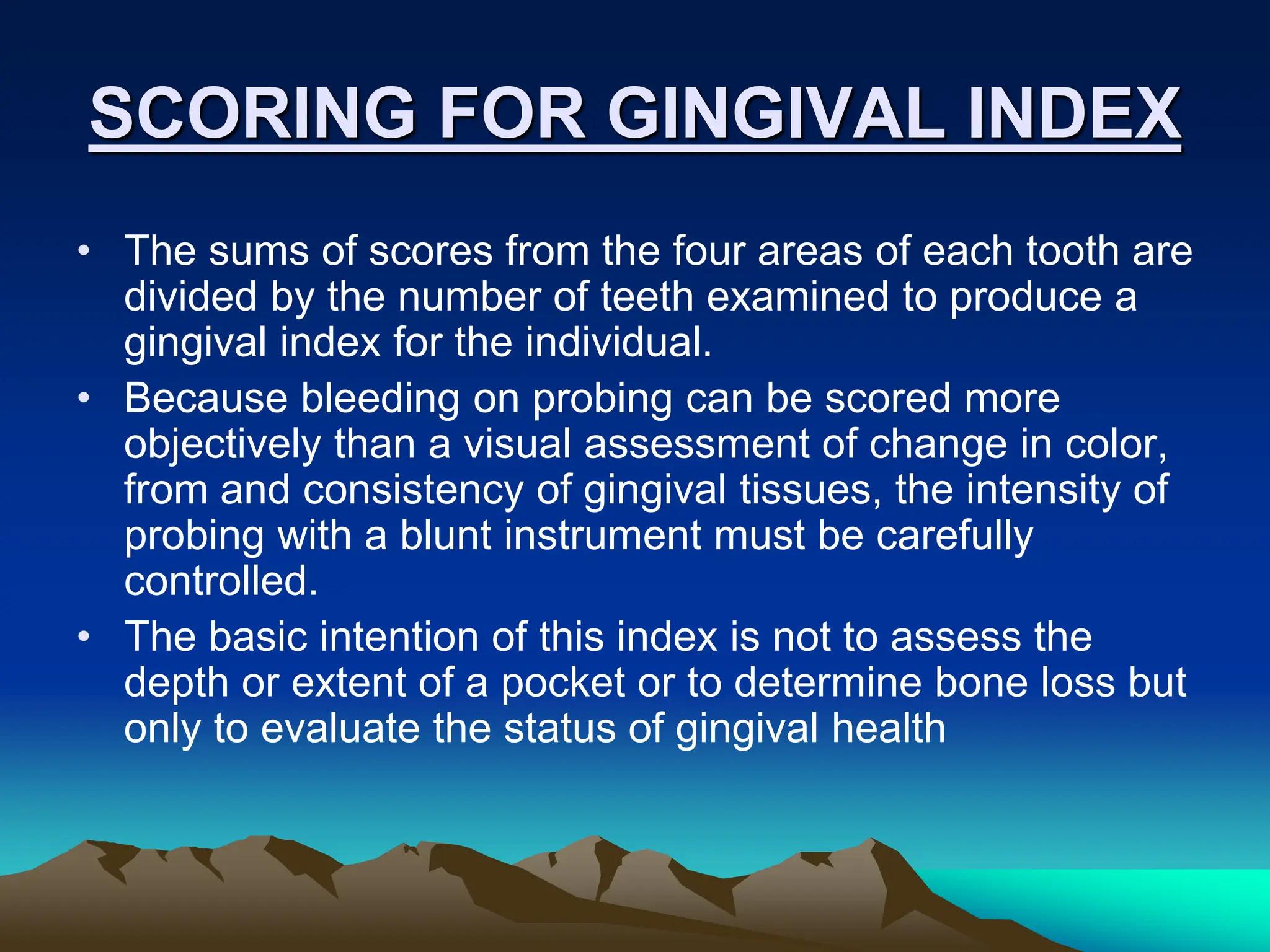 INDICES USED IN DENTISTRY.pptx