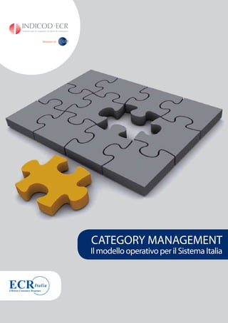 CATEGORY MANAGEMENT
Il modello operativo per il Sistema Italia
 