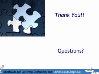 Thank You!!




 Questions?

              26
 