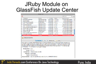 JRuby Module on
GlassFish Update Center
 