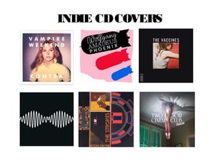 INDIE CDCOVERS
 