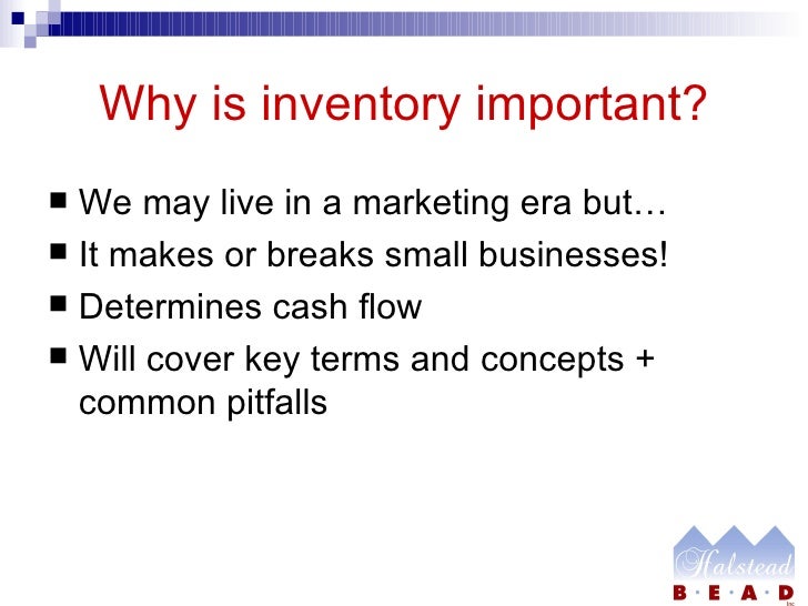 Why is inventory management important?