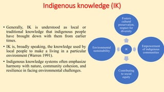 Term paper presentation of Indigenous knowledge | PPTX