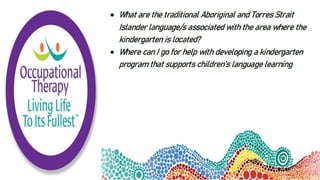 Indigenous Children Kindergarten Education