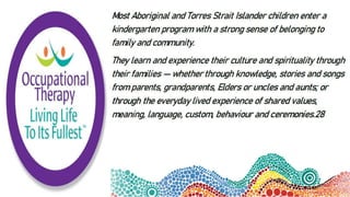 Indigenous Children Kindergarten Education