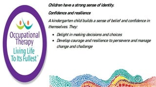 Indigenous Children Kindergarten Education