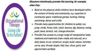 Indigenous Children Kindergarten Education