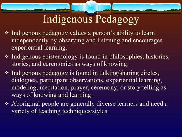 Aboriginal Perspectives on Teaching and Learning | PPT | Education