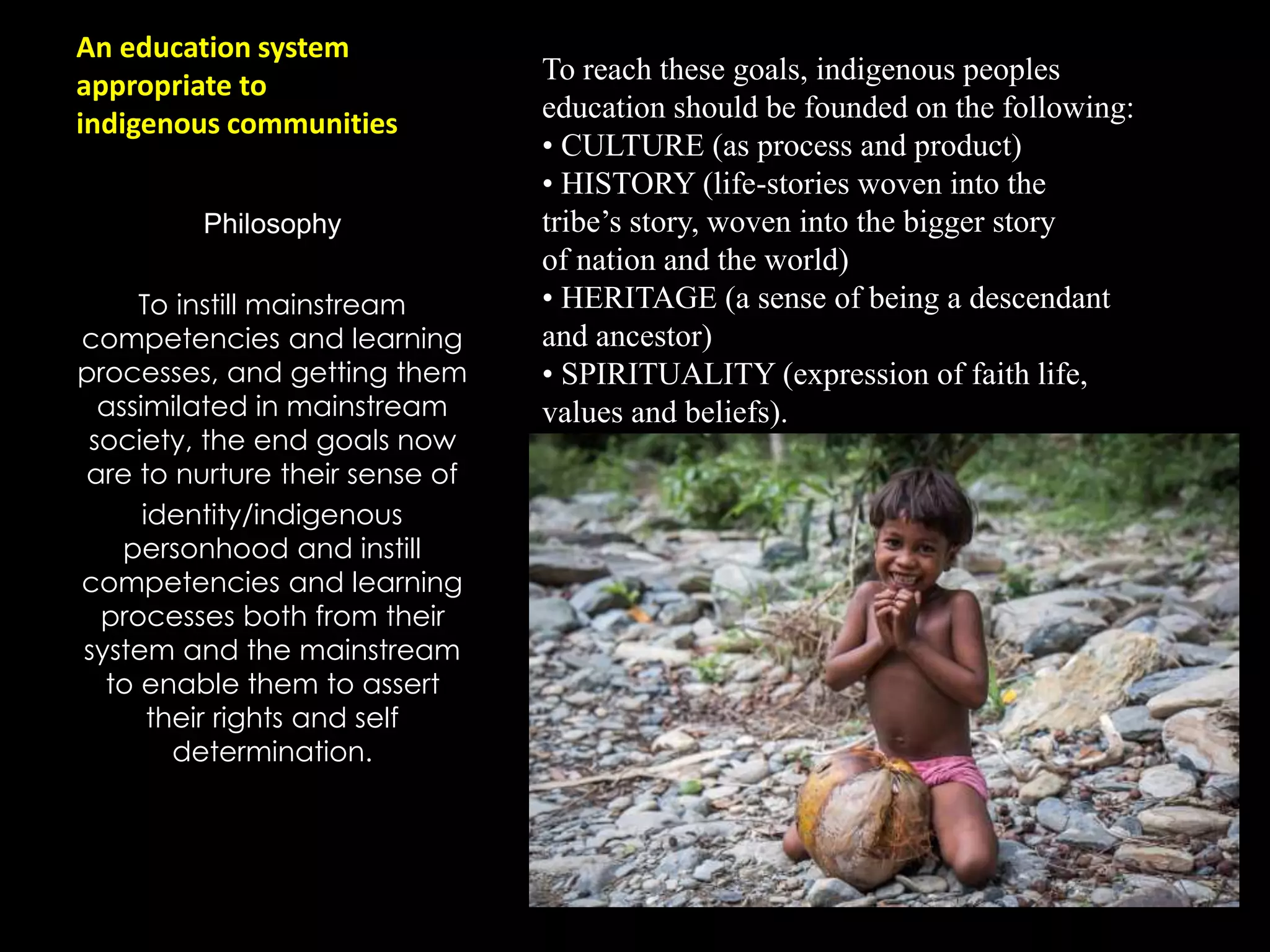 Indigenous people education | PPTX