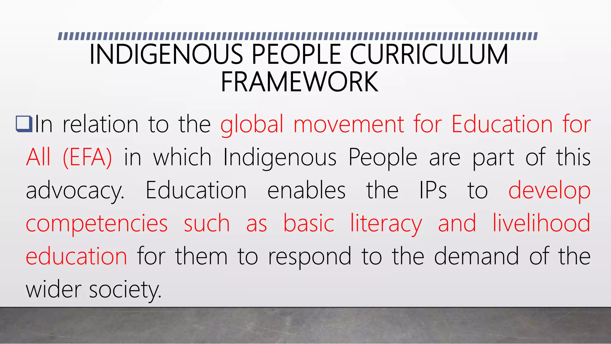 Indigenous Peoples Education Curriculum Framework | PPTX