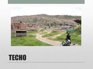 TECHO
 