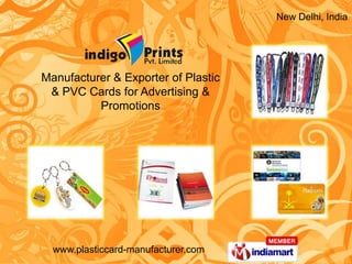 New Delhi, India Manufacturer & Exporter of Plastic  & PVC Cards for Advertising & Promotions 