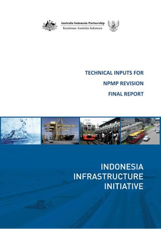 TECHNICAL INPUTS FOR
      NPMP REVISION
       FINAL REPORT
 