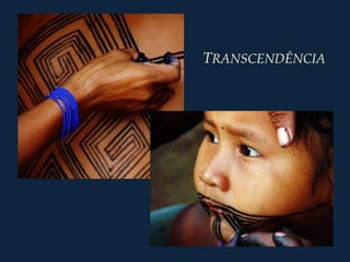 TRANSCENDÊNCIA
 