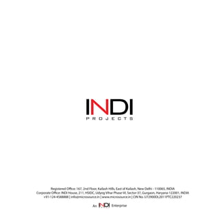 Registered Office: 167, 2nd Floor, Kailash Hills, East of Kailash, New Delhi - 110065, INDIA
Corporate Office: INDI House, 211, HSIDC, Udyog Vihar Phase-VI, Sector-37, Gurgaon, Haryana-122001, INDIA
+91-124-4588888 | info@microsource.in | www.microsource.in | CIN No. U72900DL2011PTC220237
An Enterprise
 